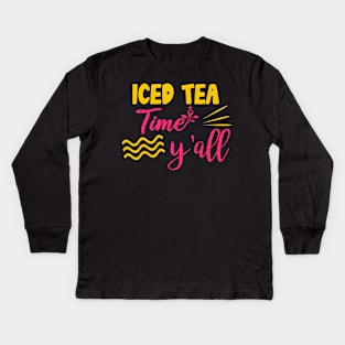 Ice Tea Quote Kids Long Sleeve T-Shirt